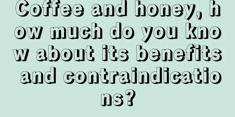 Coffee and honey, how much do you know about its benefits and contraindications?