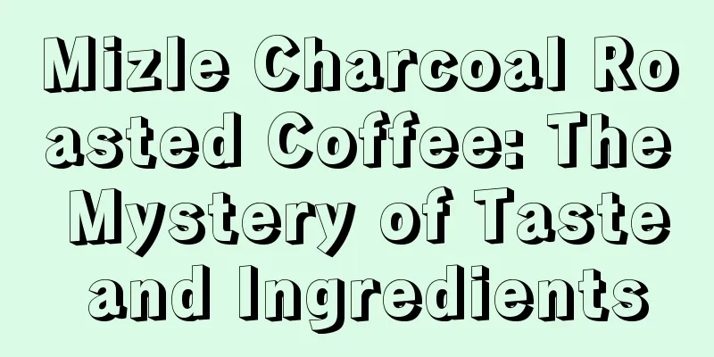 Mizle Charcoal Roasted Coffee: The Mystery of Taste and Ingredients