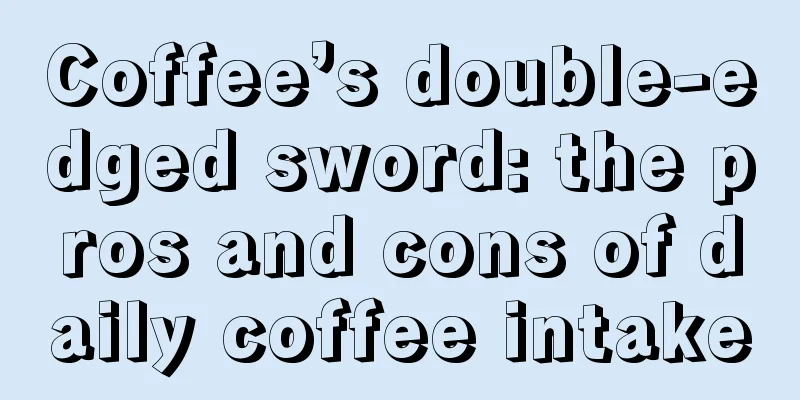 Coffee’s double-edged sword: the pros and cons of daily coffee intake