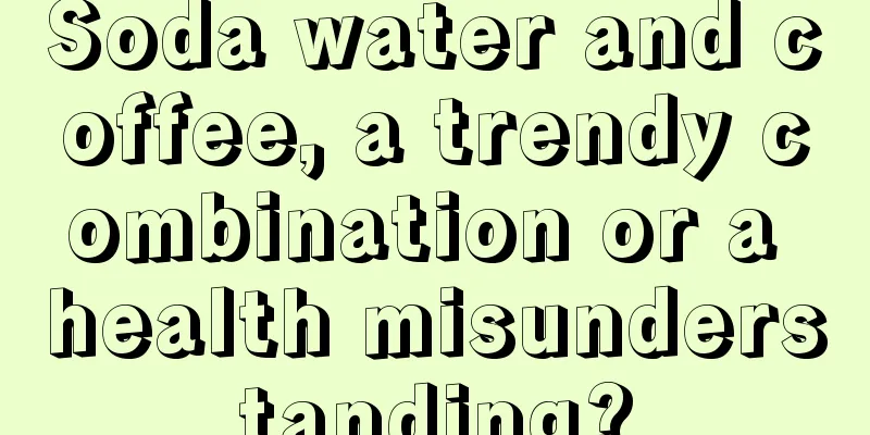 Soda water and coffee, a trendy combination or a health misunderstanding?