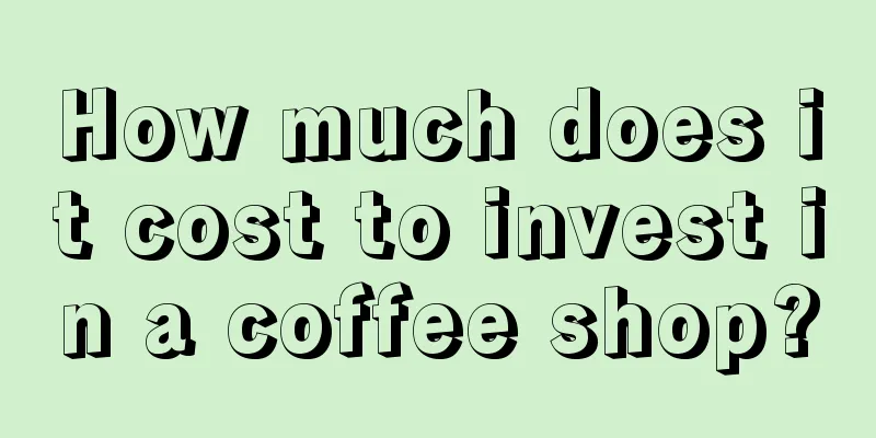 How much does it cost to invest in a coffee shop?