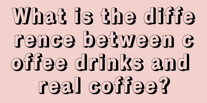 What is the difference between coffee drinks and real coffee?