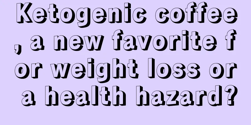 Ketogenic coffee, a new favorite for weight loss or a health hazard?