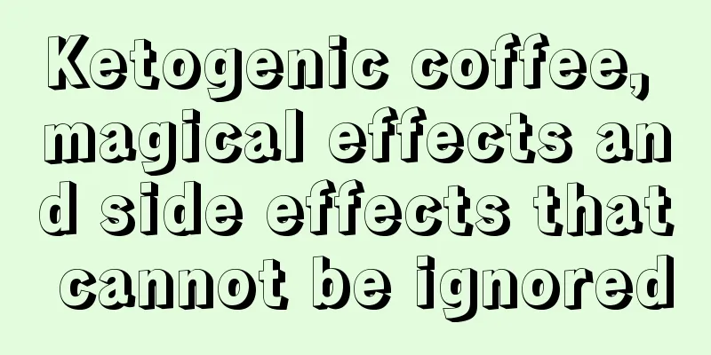 Ketogenic coffee, magical effects and side effects that cannot be ignored