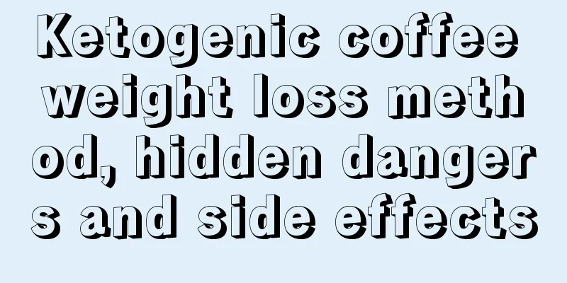 Ketogenic coffee weight loss method, hidden dangers and side effects