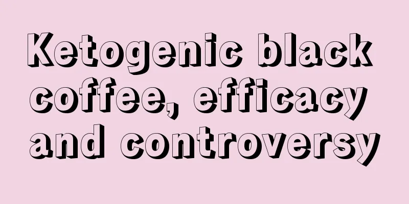 Ketogenic black coffee, efficacy and controversy