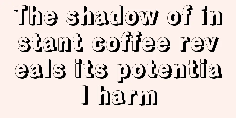 The shadow of instant coffee reveals its potential harm