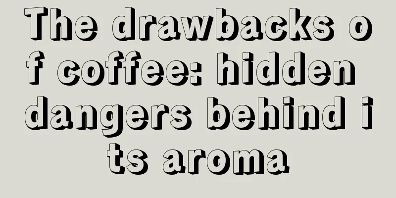 The drawbacks of coffee: hidden dangers behind its aroma