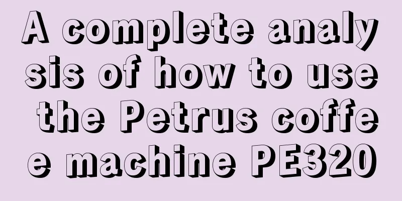 A complete analysis of how to use the Petrus coffee machine PE3200