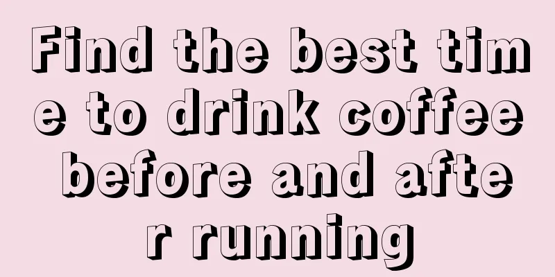 Find the best time to drink coffee before and after running