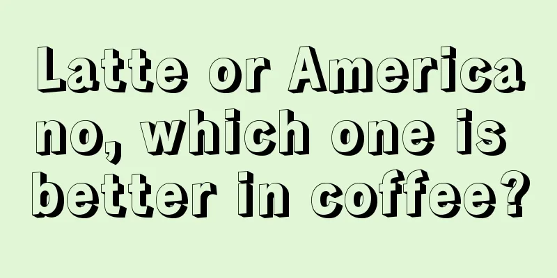 Latte or Americano, which one is better in coffee?