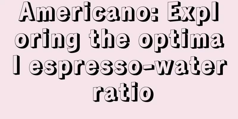 Americano: Exploring the optimal espresso-water ratio