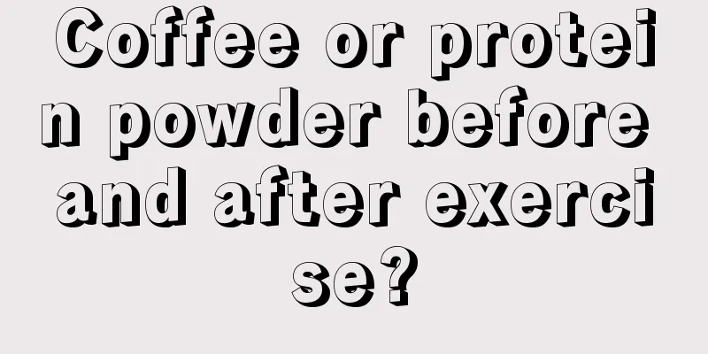 Coffee or protein powder before and after exercise?