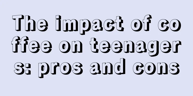 The impact of coffee on teenagers: pros and cons