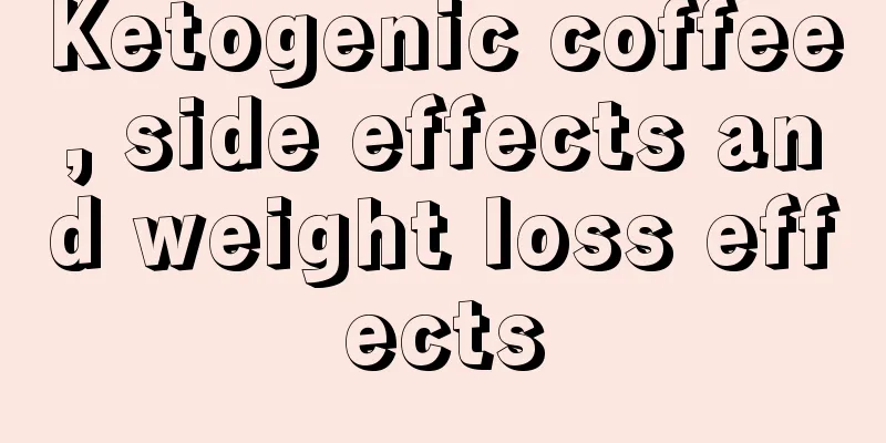 Ketogenic coffee, side effects and weight loss effects