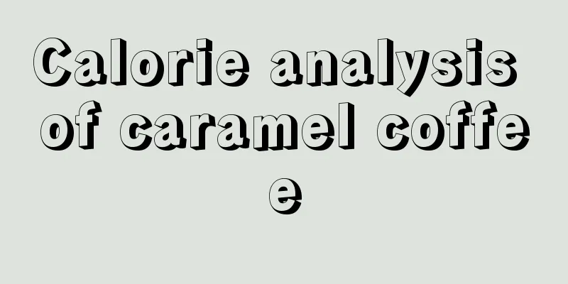 Calorie analysis of caramel coffee