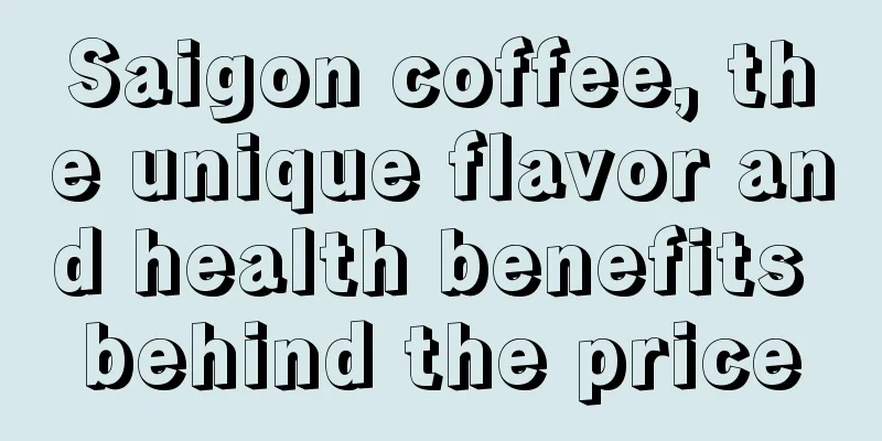 Saigon coffee, the unique flavor and health benefits behind the price