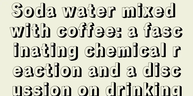 Soda water mixed with coffee: a fascinating chemical reaction and a discussion on drinking