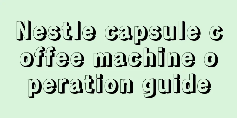 Nestle capsule coffee machine operation guide