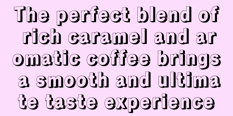 The perfect blend of rich caramel and aromatic coffee brings a smooth and ultimate taste experience