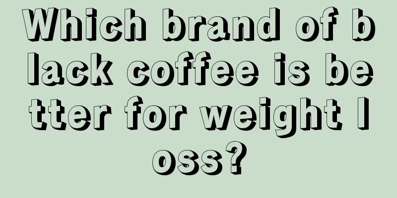 Which brand of black coffee is better for weight loss?