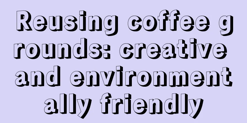 Reusing coffee grounds: creative and environmentally friendly