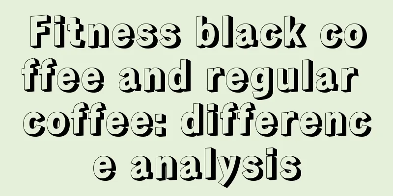 Fitness black coffee and regular coffee: difference analysis