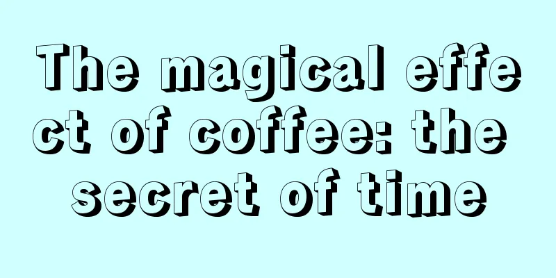 The magical effect of coffee: the secret of time