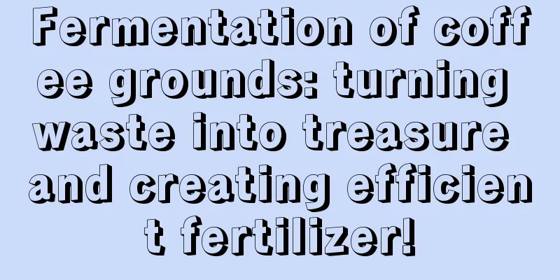 Fermentation of coffee grounds: turning waste into treasure and creating efficient fertilizer!