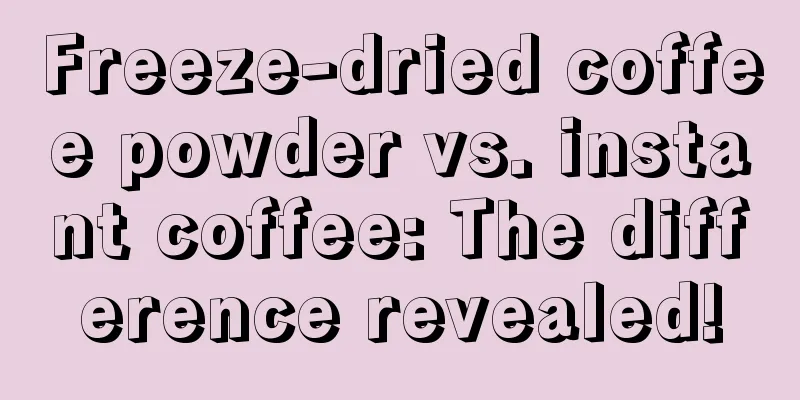 Freeze-dried coffee powder vs. instant coffee: The difference revealed!