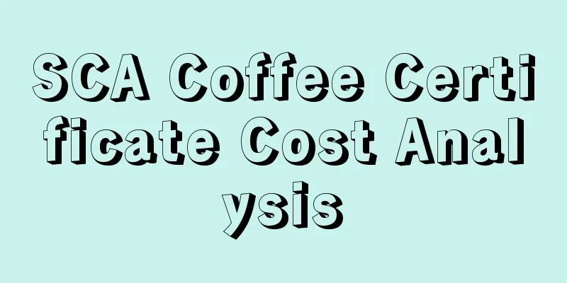 SCA Coffee Certificate Cost Analysis