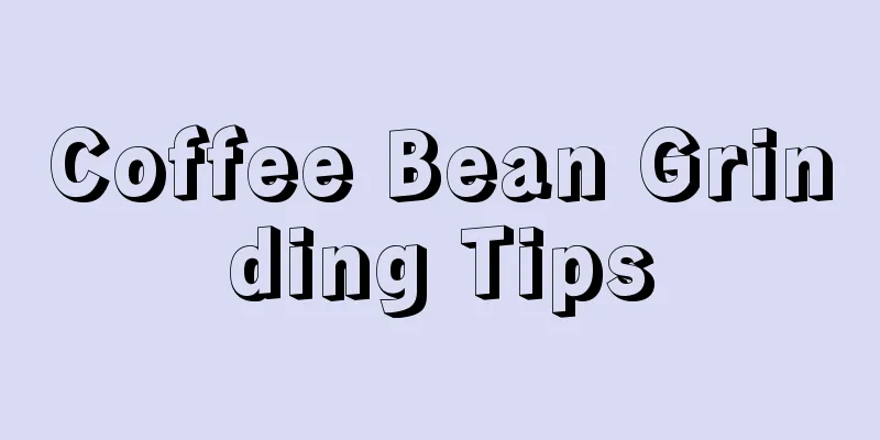 Coffee Bean Grinding Tips