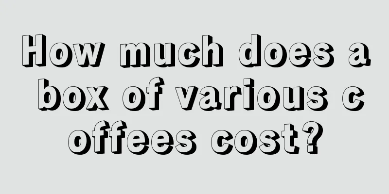 How much does a box of various coffees cost?