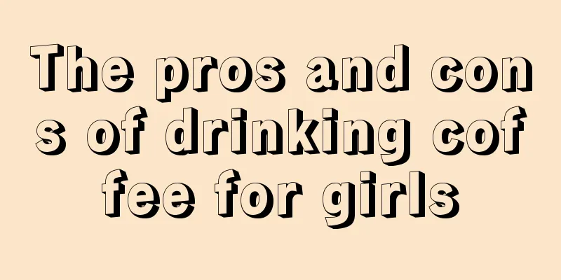 The pros and cons of drinking coffee for girls