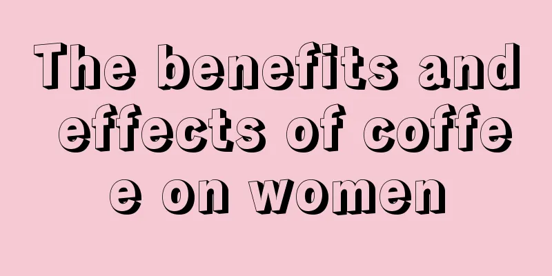 The benefits and effects of coffee on women