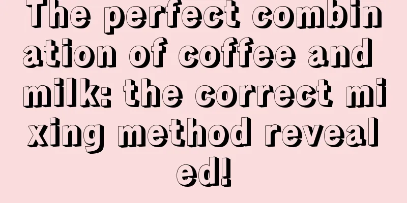 The perfect combination of coffee and milk: the correct mixing method revealed!