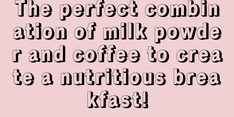 The perfect combination of milk powder and coffee to create a nutritious breakfast!