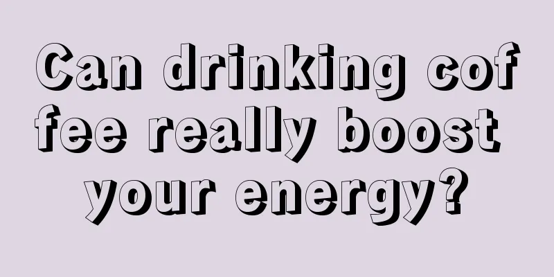 Can drinking coffee really boost your energy?