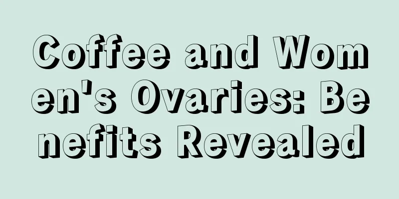 Coffee and Women's Ovaries: Benefits Revealed