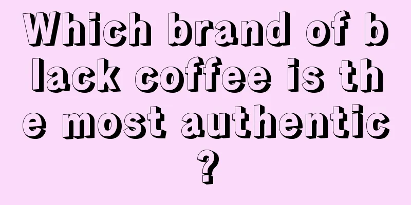 Which brand of black coffee is the most authentic?