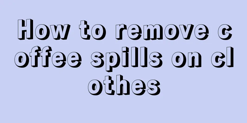 How to remove coffee spills on clothes