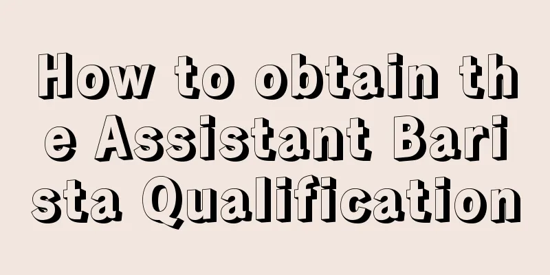 How to obtain the Assistant Barista Qualification