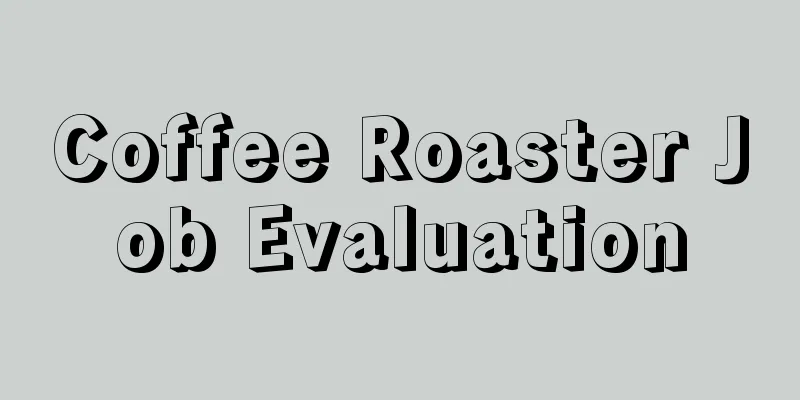 Coffee Roaster Job Evaluation