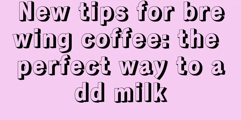 New tips for brewing coffee: the perfect way to add milk