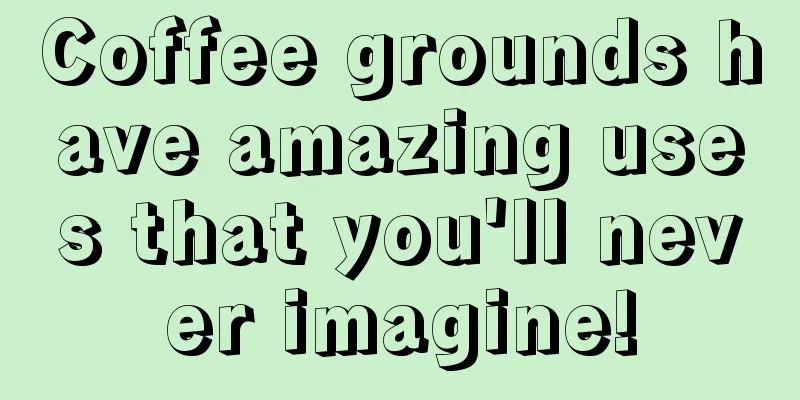 Coffee grounds have amazing uses that you'll never imagine!