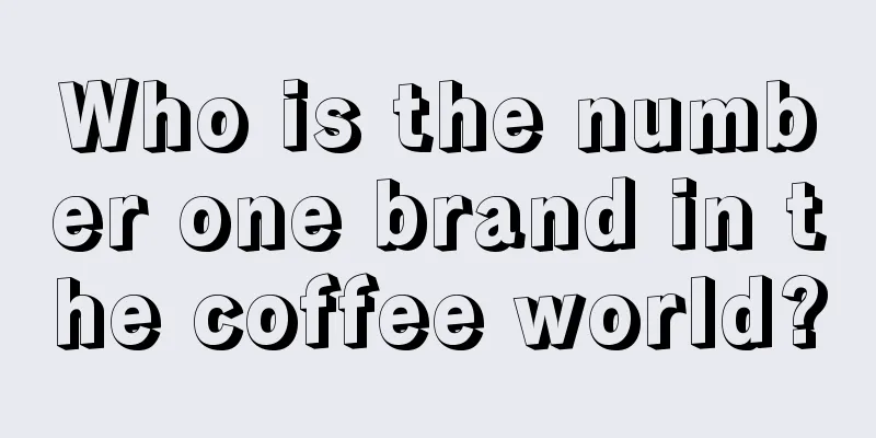 Who is the number one brand in the coffee world?