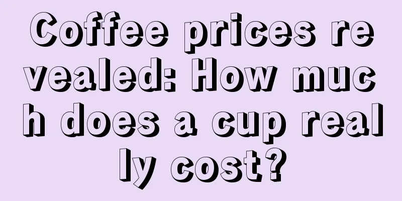 Coffee prices revealed: How much does a cup really cost?