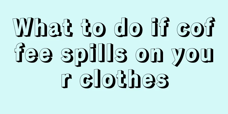 What to do if coffee spills on your clothes