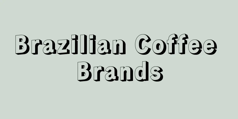 Brazilian Coffee Brands