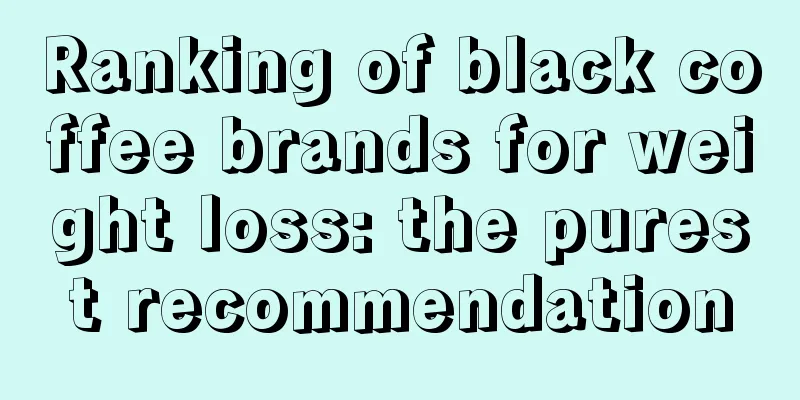 Ranking of black coffee brands for weight loss: the purest recommendation